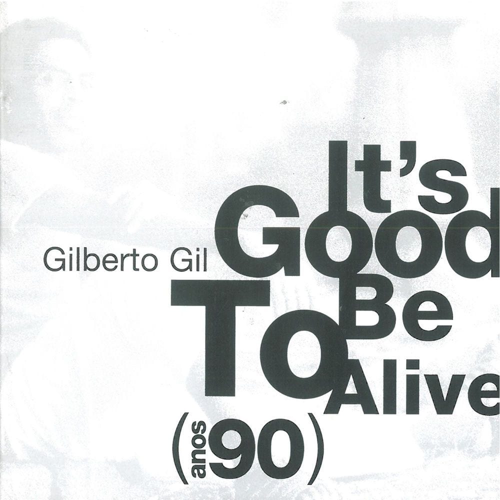 It's Good To Be Alive (Anos 90) cover