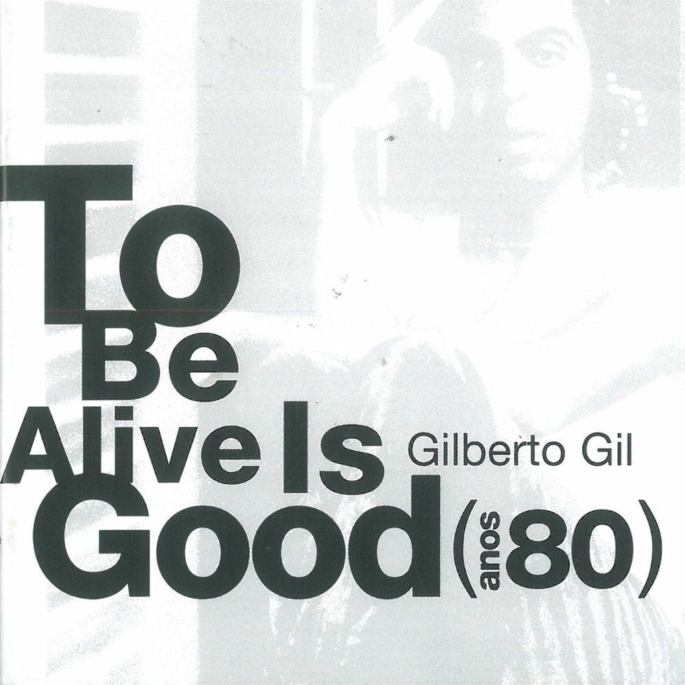 To Be Alive Is Good (Anos 80) cover