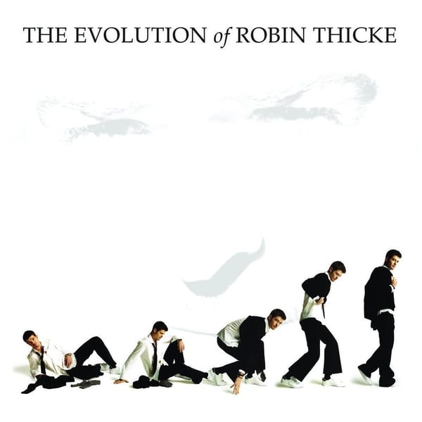The Evolution of Robin Thicke cover