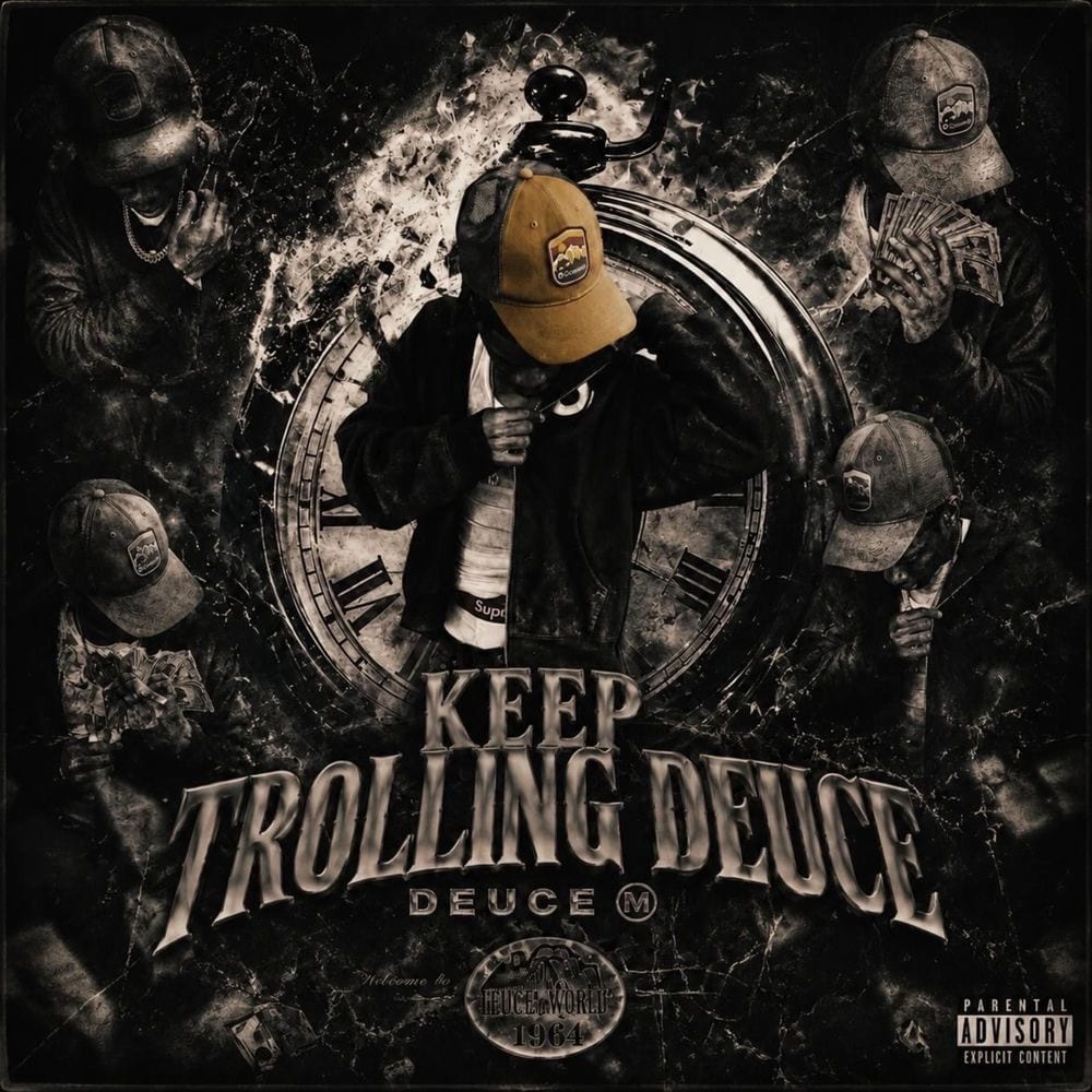 Keep Trolling Deuce cover