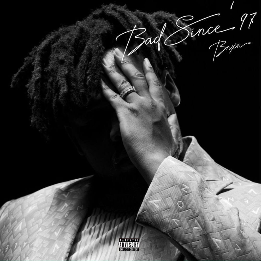 Bad Since '97 cover