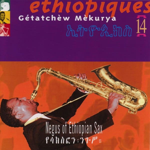 Ethiopiques, Vol. 14: Negus of Ethiopian Sax album cover