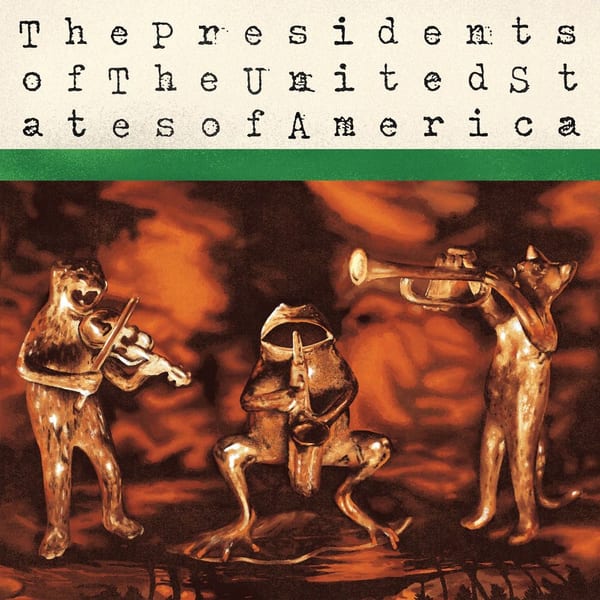 The Presidents of The United States of America (31st Anniversary Deluxe Edition) cover