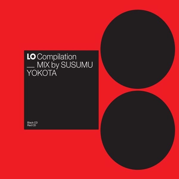 Lo Compilation Mix By Susumu Yokota cover