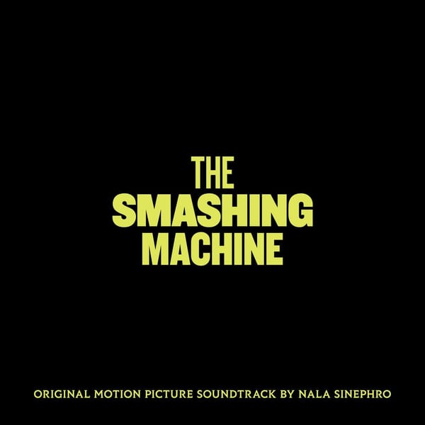 The Smashing Machine (Original Motion Picture Soundtrack) cover