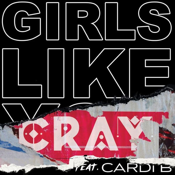 Girls Like You (CRAY Remix) cover