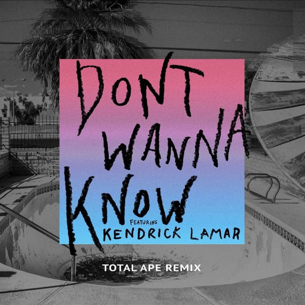Don't Wanna Know (Total Ape Remix) cover