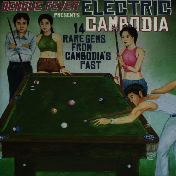 Dengue Fever presents Electric Cambodia cover