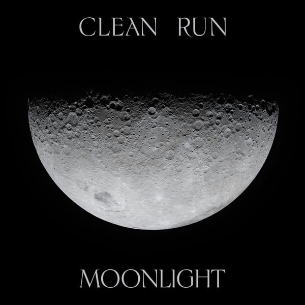 Moonlight / Clean Run album cover