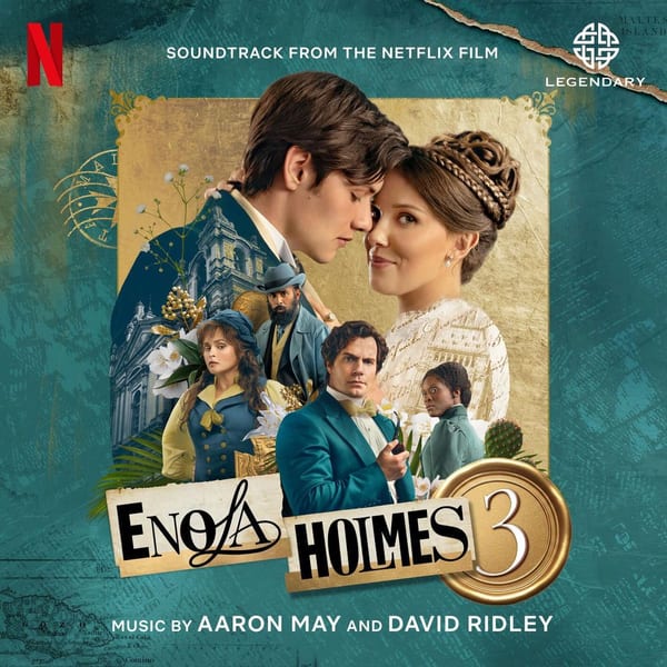Enola Holmes 3 (Soundtrack from the Netflix Film) cover