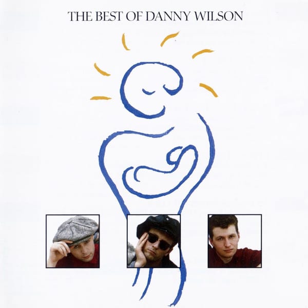 The Best Of Danny Wilson cover