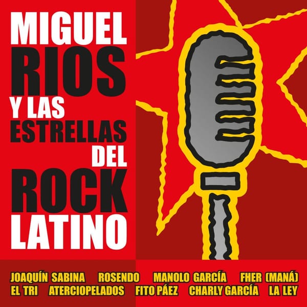 Miguel Ríos y las estrellas del rock latino cover