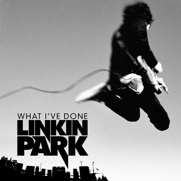 What I've Done cover