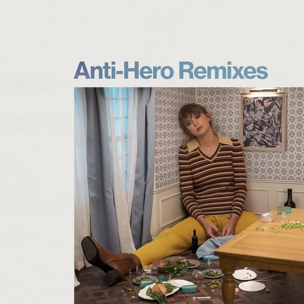 Anti-Hero (Remixes) cover