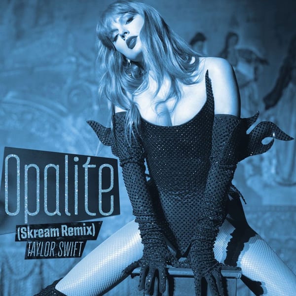 Opalite (Skream Remix) cover
