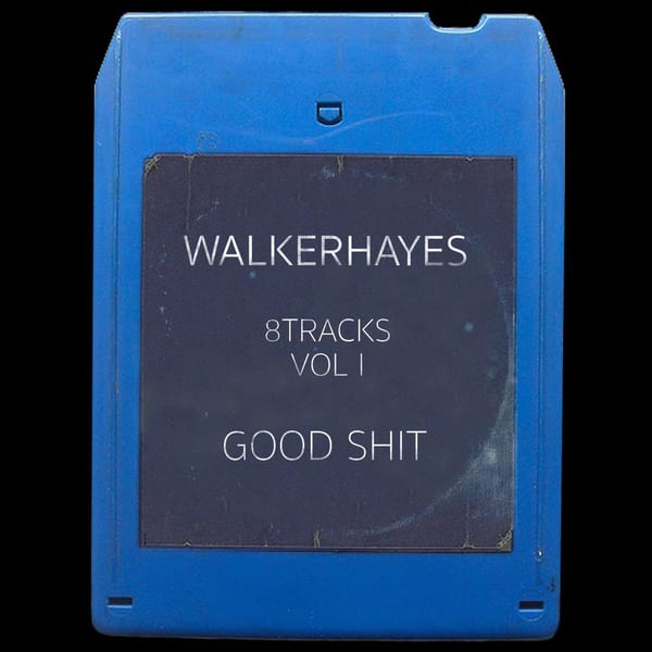 8Tracks, Vol. 1: Good Shit cover