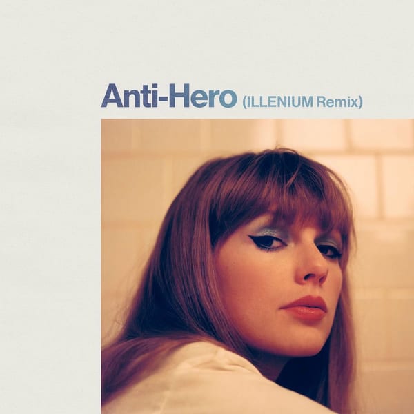 Anti-Hero (ILLENIUM Remix) cover