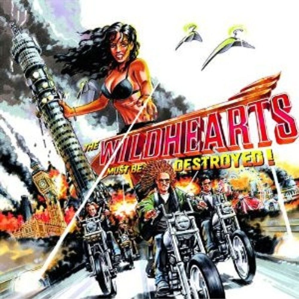 The Wildhearts Must Be Destroyed cover