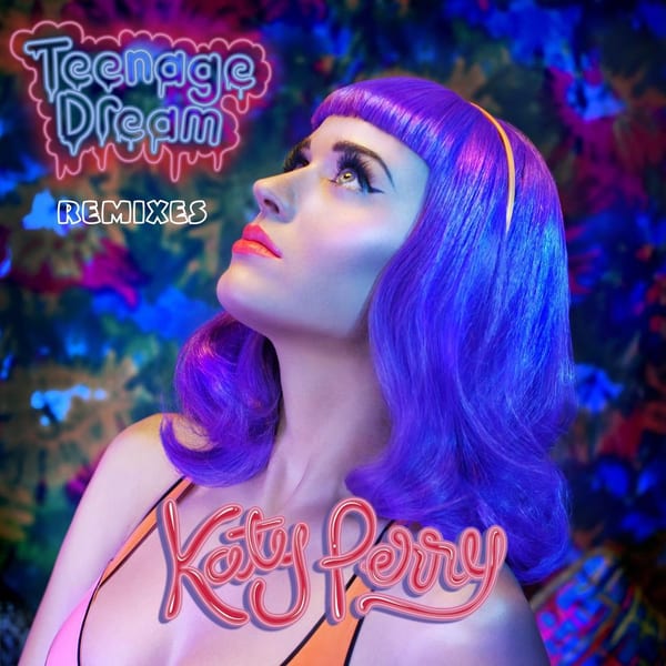 Teenage Dream - Remix EP cover