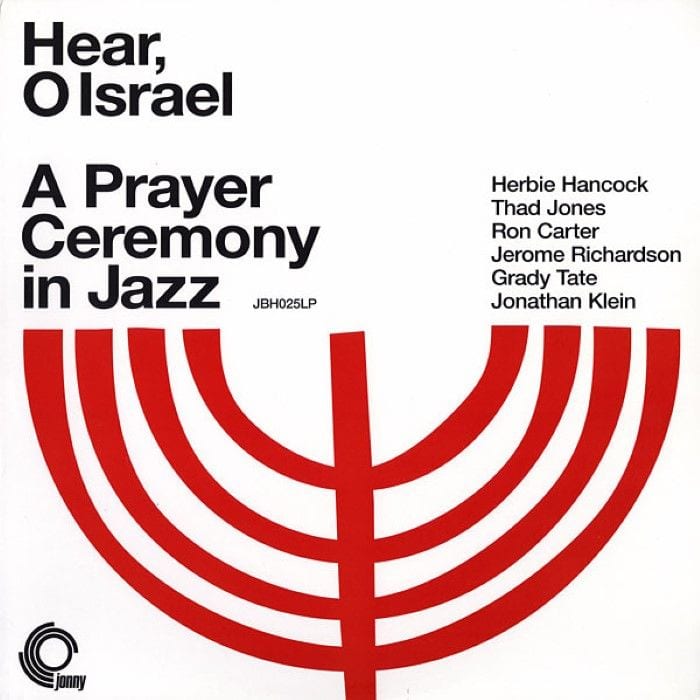 Hear, O Israel - A Prayer Ceremony in Jazz cover