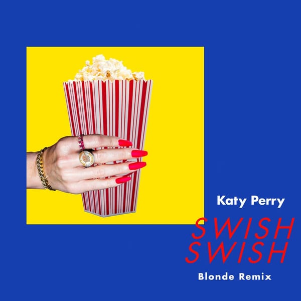 Swish Swish (Blonde Remix) cover