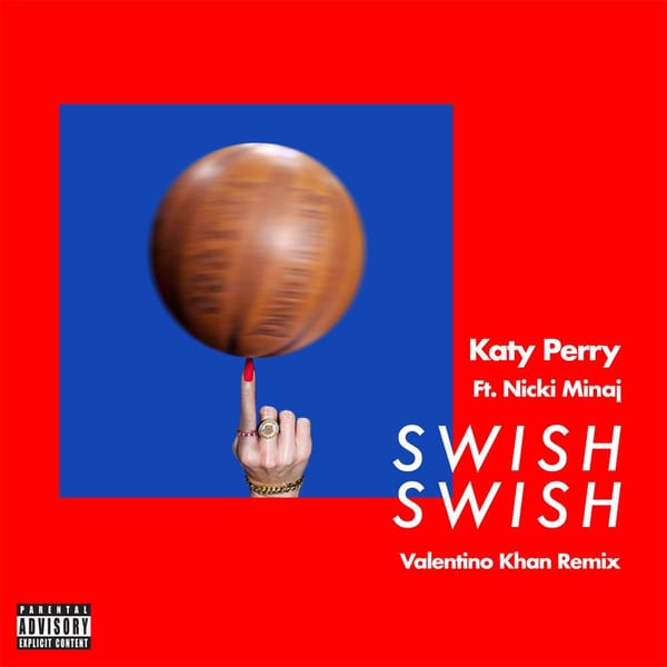 Swish Swish (Valentino Khan Remix) cover
