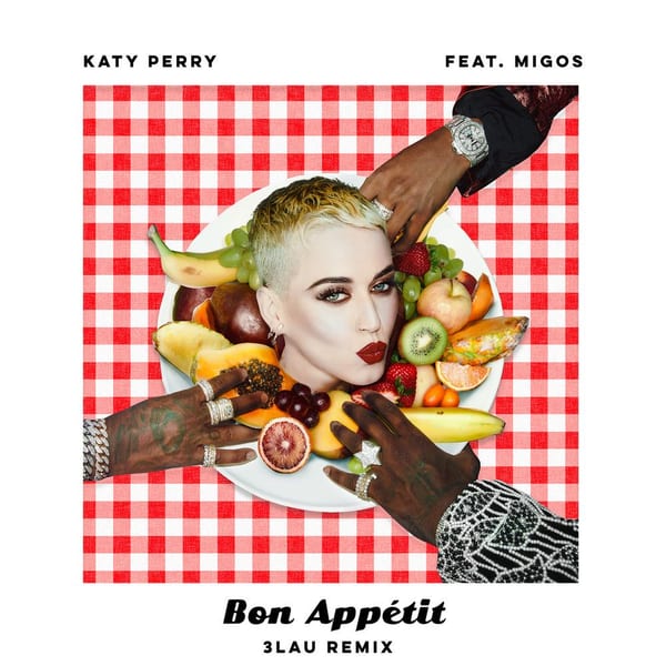 Bon Appétit (3LAU Remix) cover