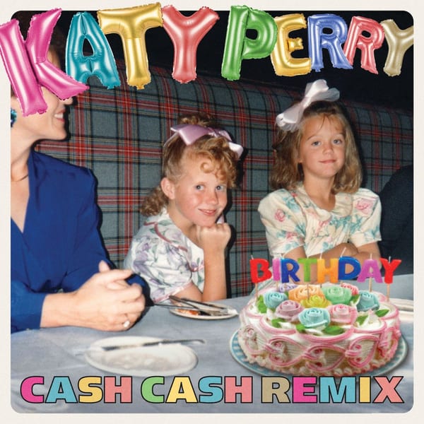Birthday (Cash Cash Remix) cover
