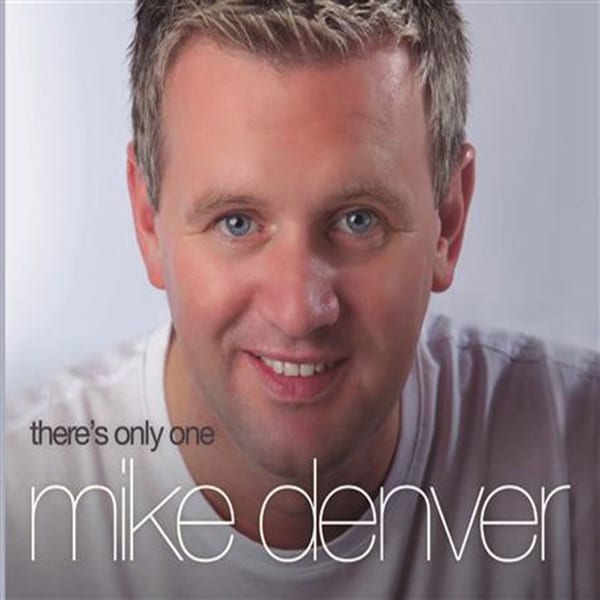 There's Only One Mike Denver cover