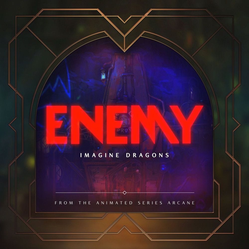 Enemy (from the series Arcane League of Legends) cover