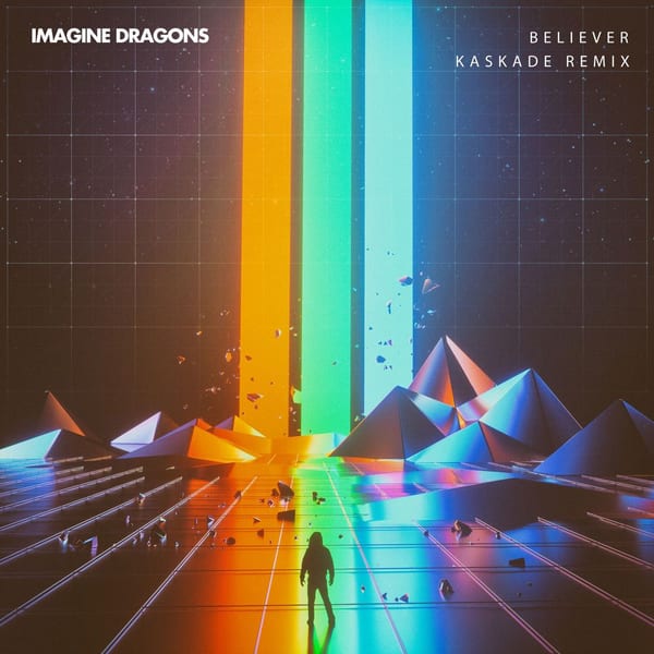 Believer (Kaskade Remix) cover
