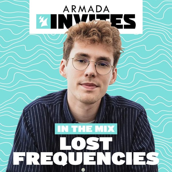 Armada Invites (In The Mix): Lost Frequencies cover