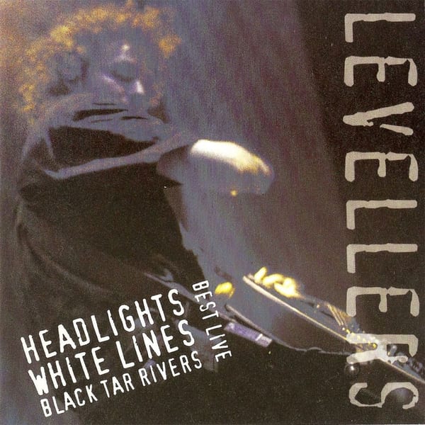 Best Live: Headlights, White Lines, Black Tar Rivers cover