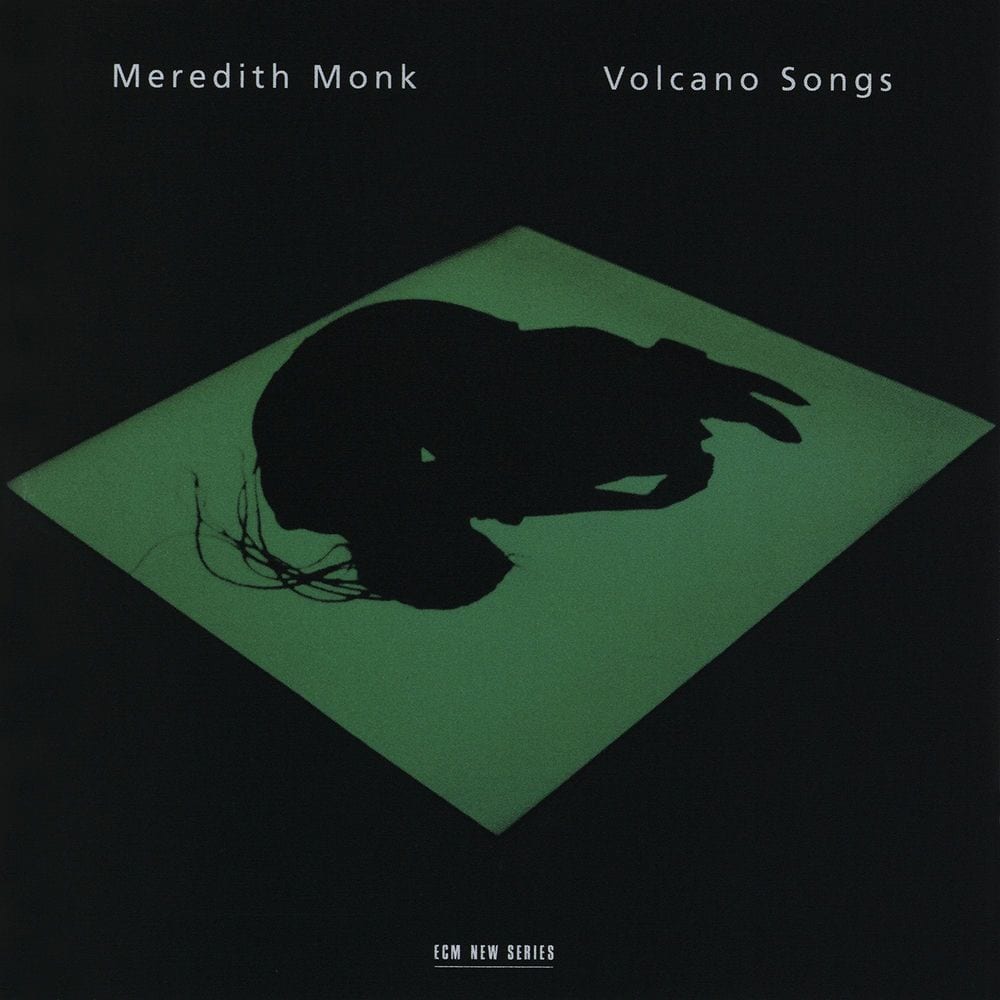 Meredith Monk: Volcano Songs cover