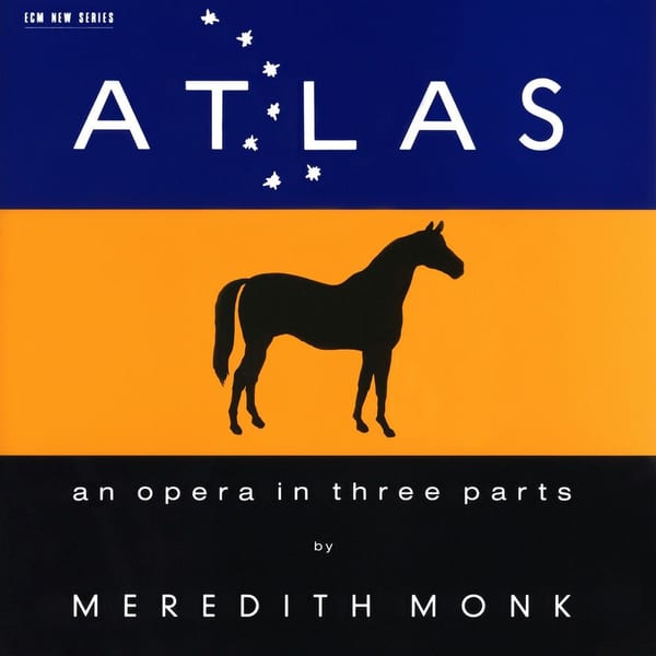 ATLAS - An Opera In Three Parts cover
