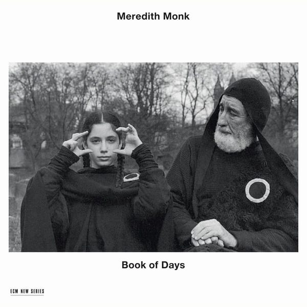 Meredith Monk: Book of Days cover
