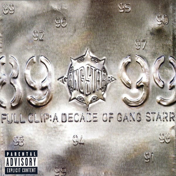 Full Clip: A Decade of Gang Starr album cover