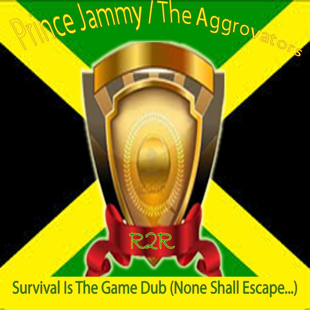 Survival Is the Game Dub (None Shall Escape…) cover