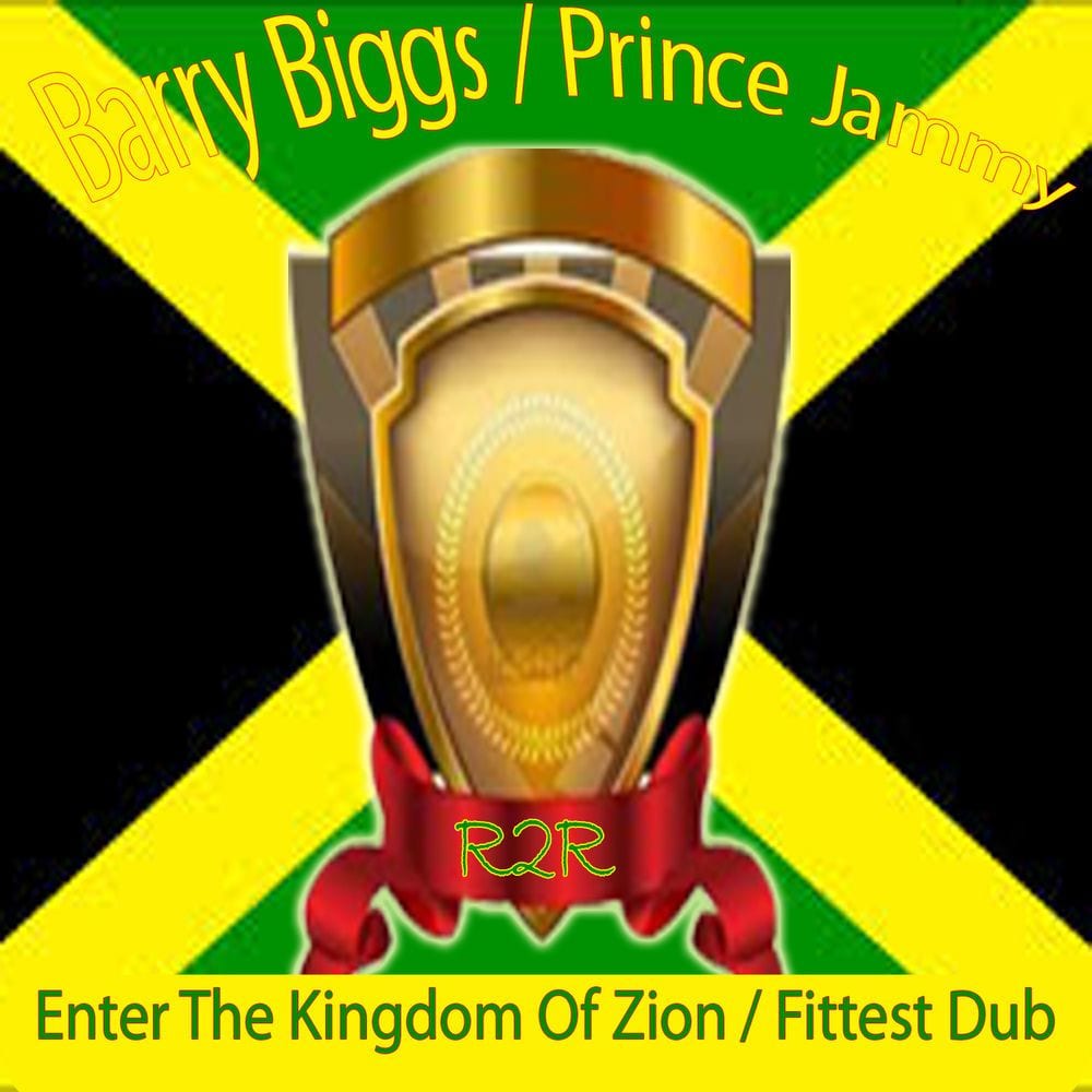 Enter the Kingdom of Zion / Fittest Dub cover