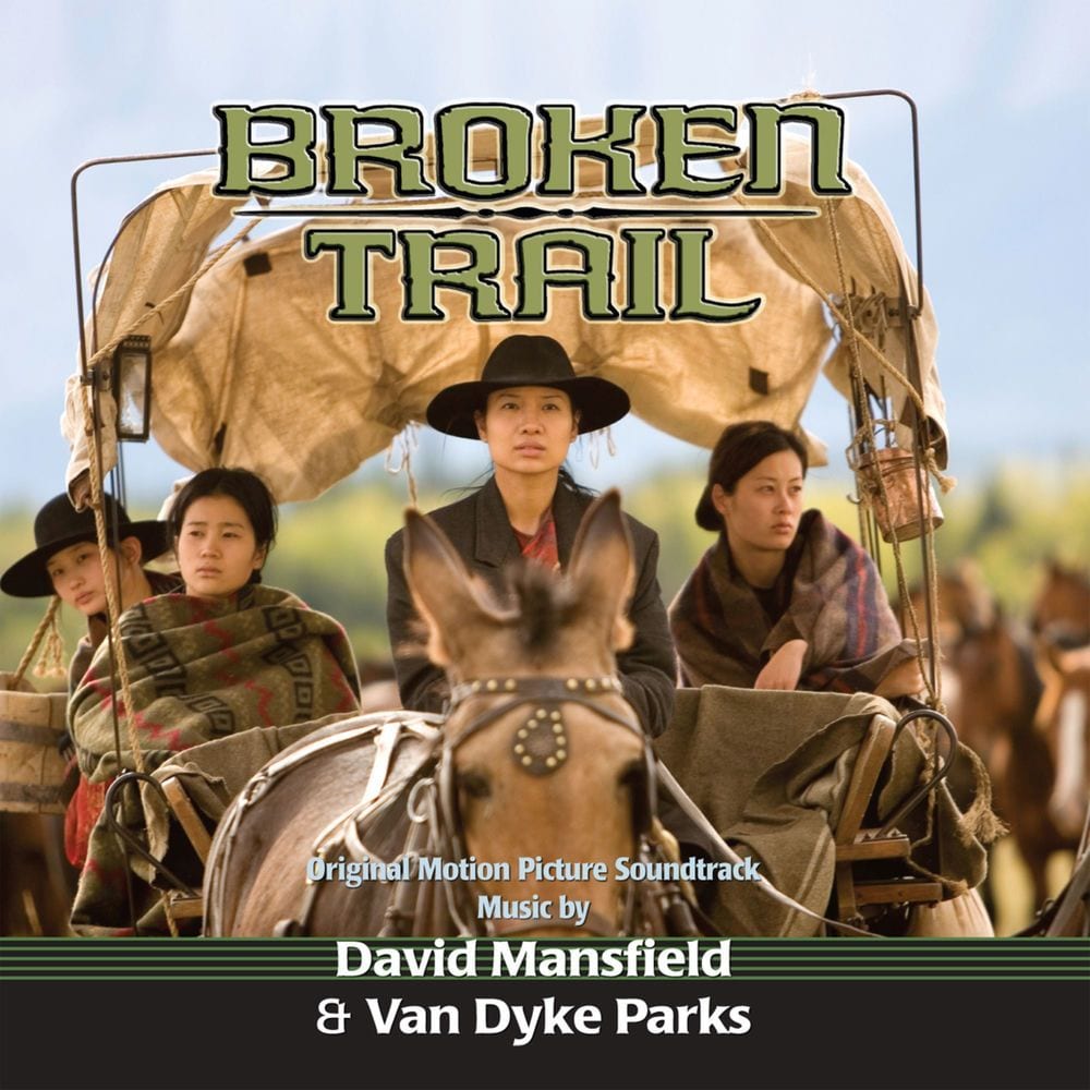 Broken Trail (Original Motion Picture Soundtrack) cover