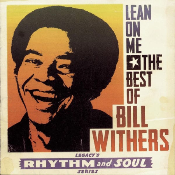 Lean On Me - The Best Of Bill Withers album cover