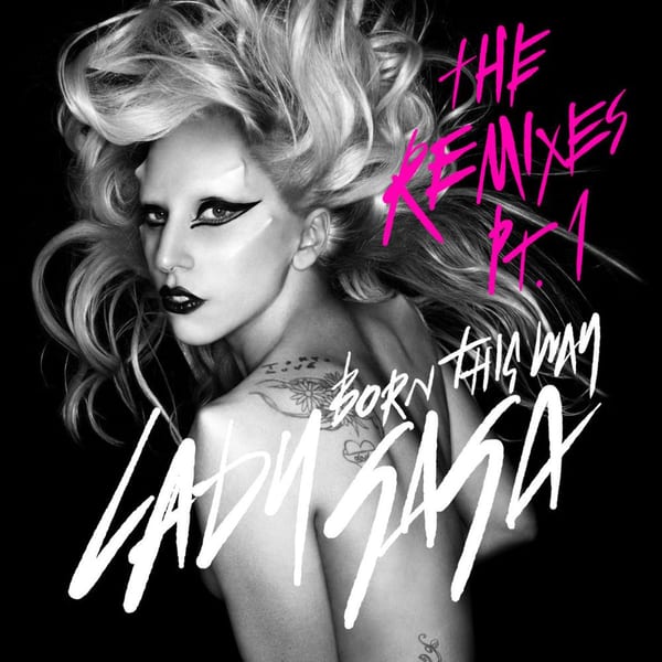 Born This Way (The Remixes Pt. 1) cover
