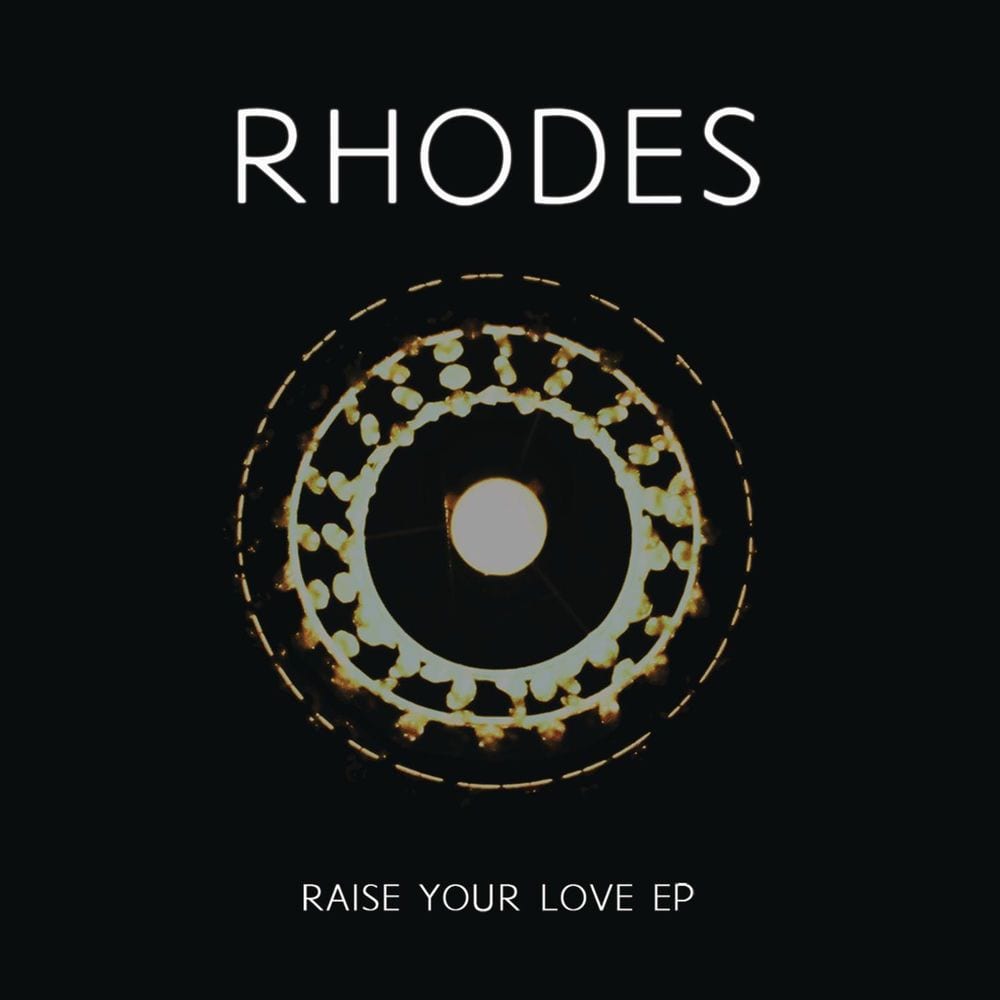 Raise Your Love - EP cover