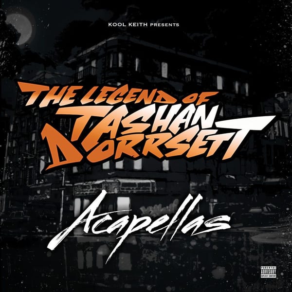 The Legend of Tashan Dorrsett (Acapellas) album cover
