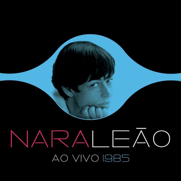 Nara Leão 1985 (Ao Vivo) cover