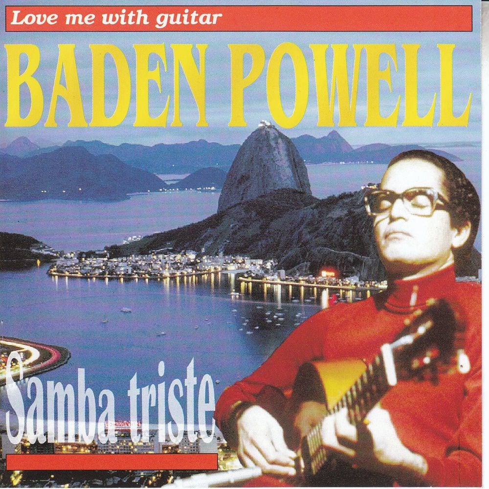 BADEN POWELL Love me with Guitar Samba triste cover