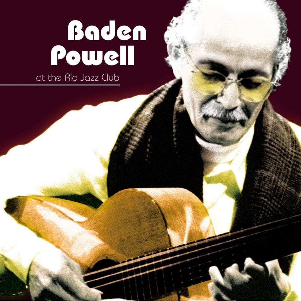Baden Powell at the Rio Jazz Club (Live) cover