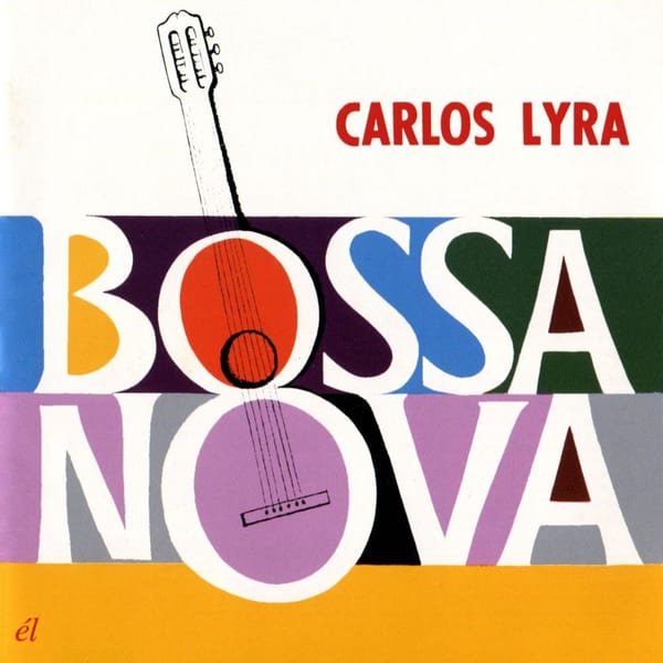 Bossa Nova Carlos Lyra cover