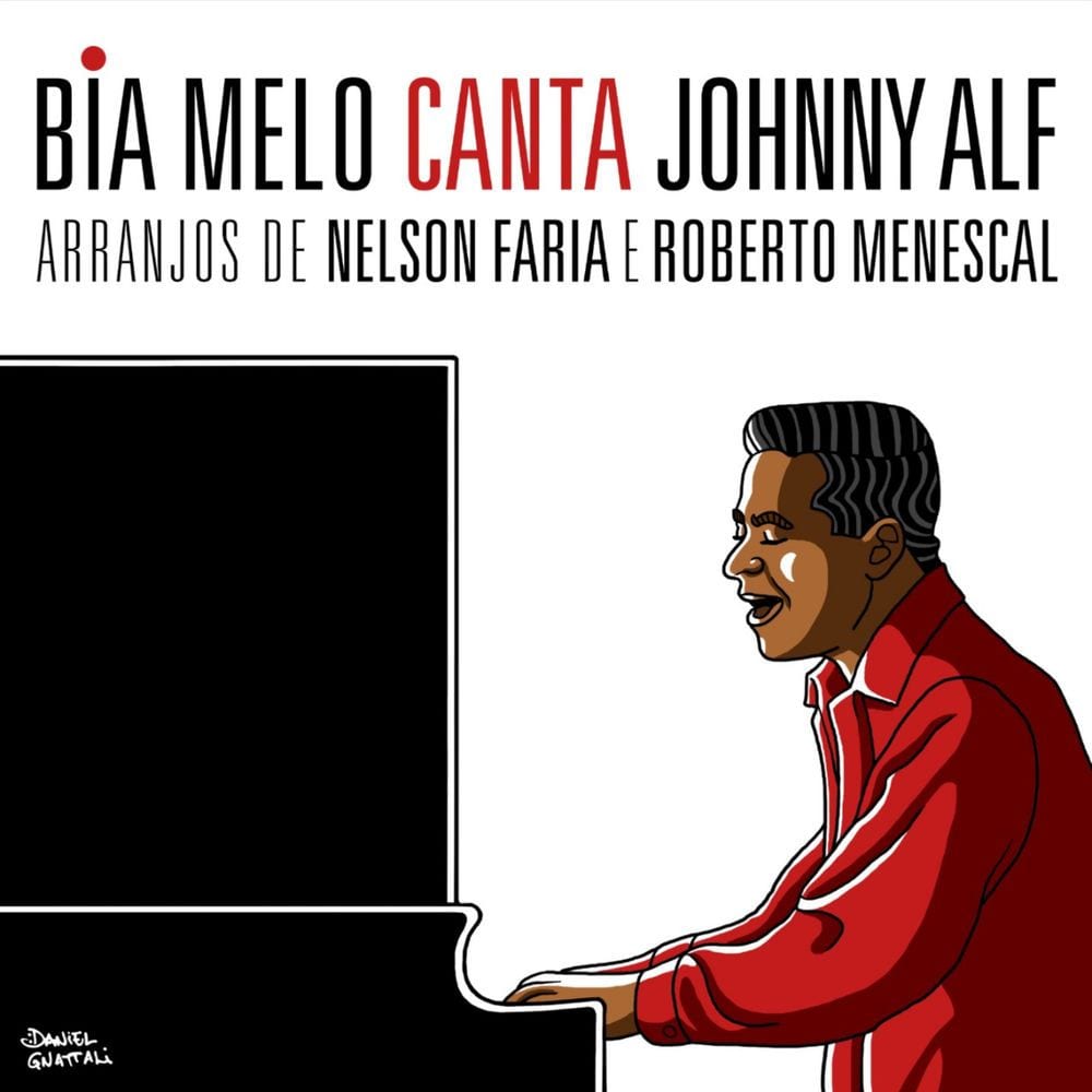 Bia Melo Canta Johnny Alf Arranjos De Nelson Faria E Roberto Menescal cover
