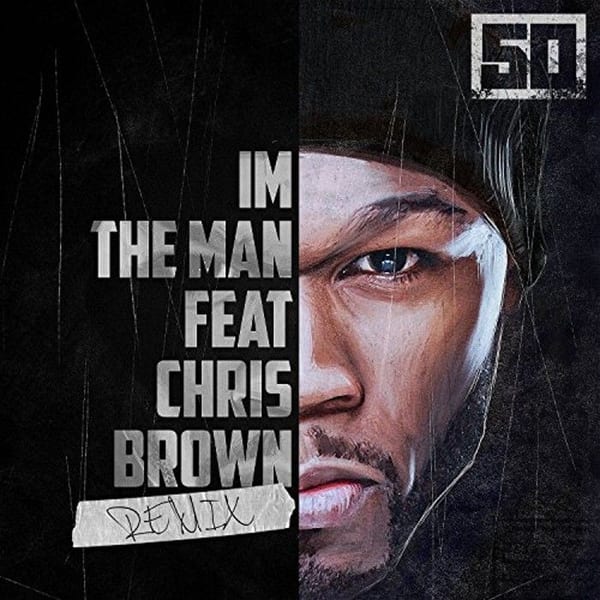 I'm The Man (Remix ft. Chris Brown) cover